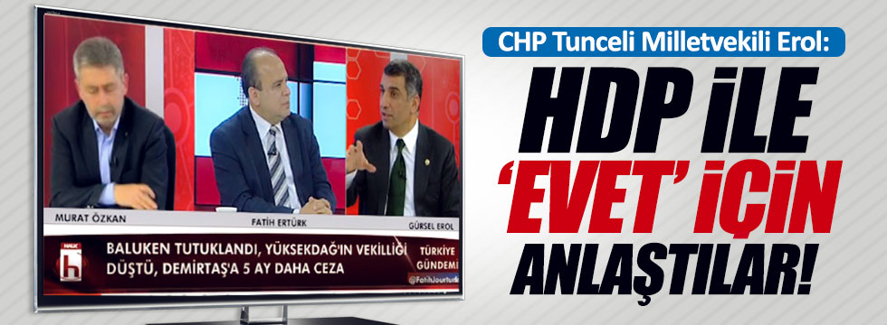HDP ile "evet" için anlaştılar