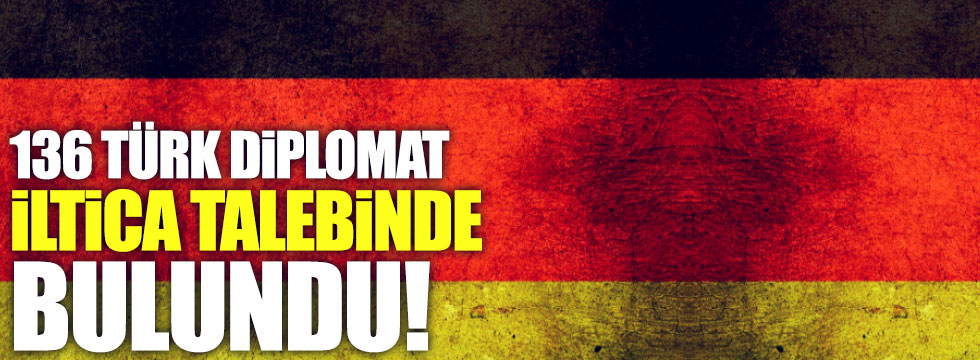 136 Türk diplomat Almanya'ya iltica başvurusu yaptı