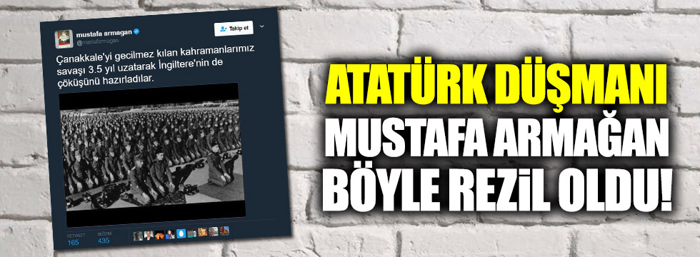 Atatürk düşmanı Mustafa Armağan böyle rezil oldu!