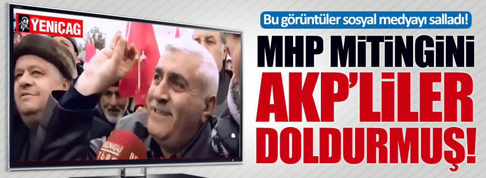 MHP'nin Elazığ mitingini AKP'liler doldurmuş!