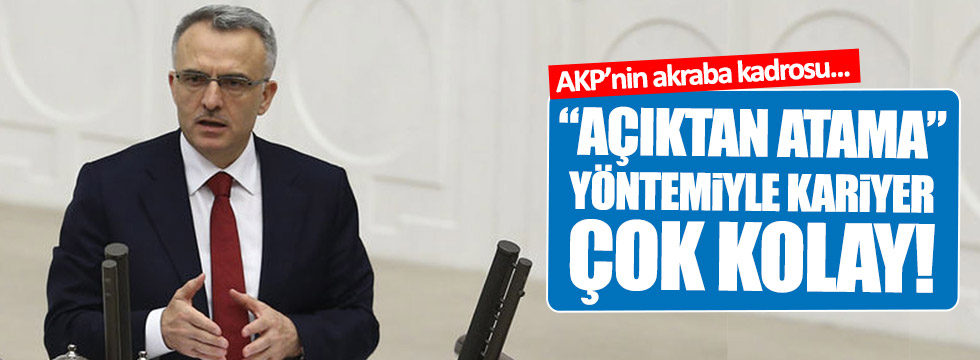 AKP'nin "açıktan atama" yöntemiyle kariyer çok kolay!