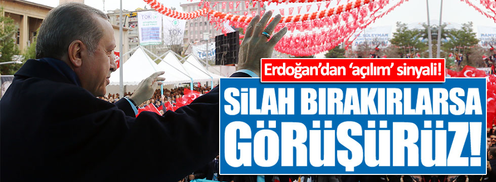 Erdoğan'dan yeni 'açılım' sinyali