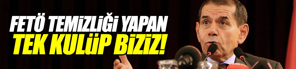Özbek: "FETÖ temizliği yapan tek kulüp biziz"