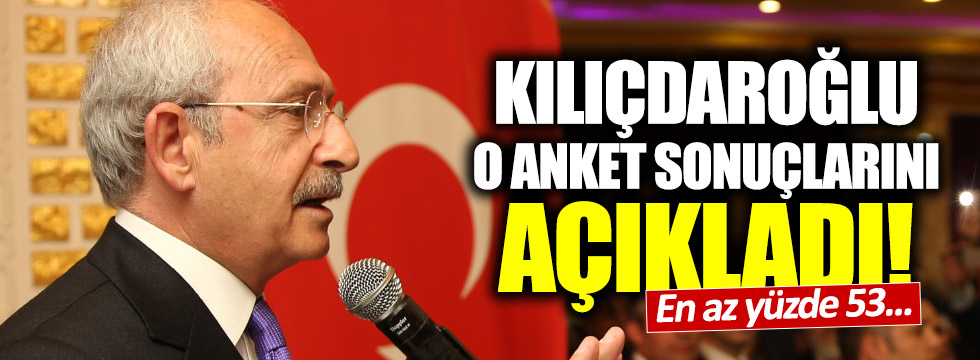 Kılıçdaroğlu: İstanbul'da en az yüzde 53 'hayır'