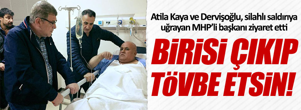 Müsavat Dervişoğlu: Birisi çıkıp tövbe etsin!