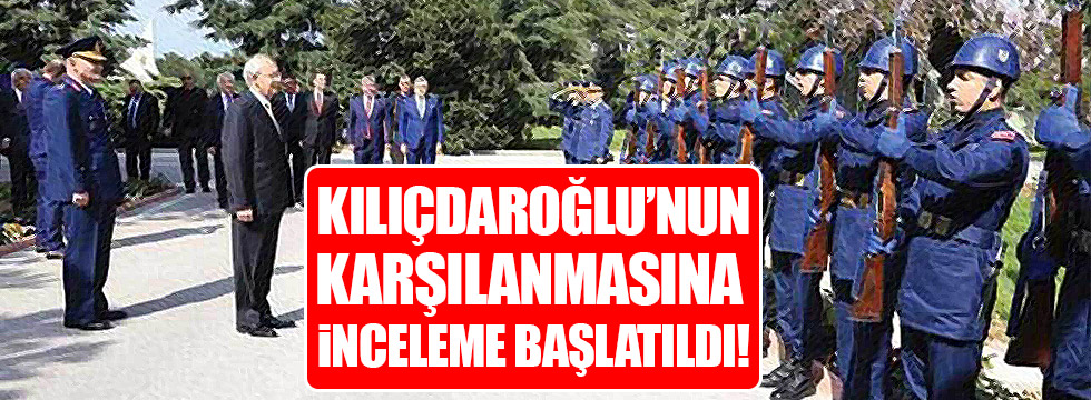 Kılıçdaroğlu'nun karşılanmasında flaş gelişme!