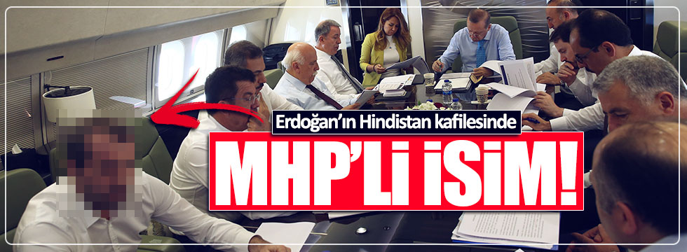 MHP'li Saffet Sancaklı, Erdoğan'la Hindistan'a gitti