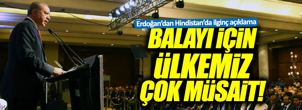 Erdoğan: "Balayılar için ülkemiz çok müsait"