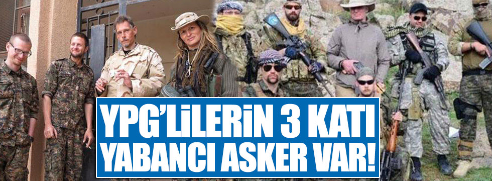 Telabyad'da YPG'lilerin 3 katı yabancı asker var!