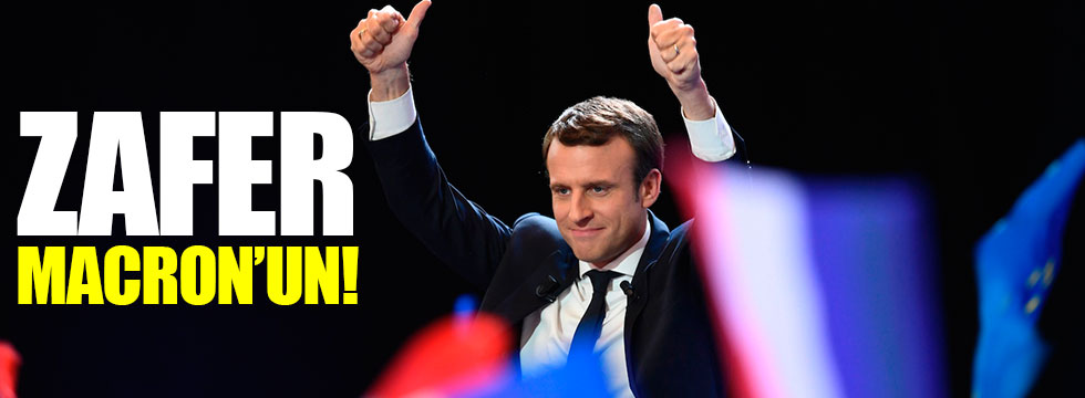 Fransa'da zafer Macron'un!
