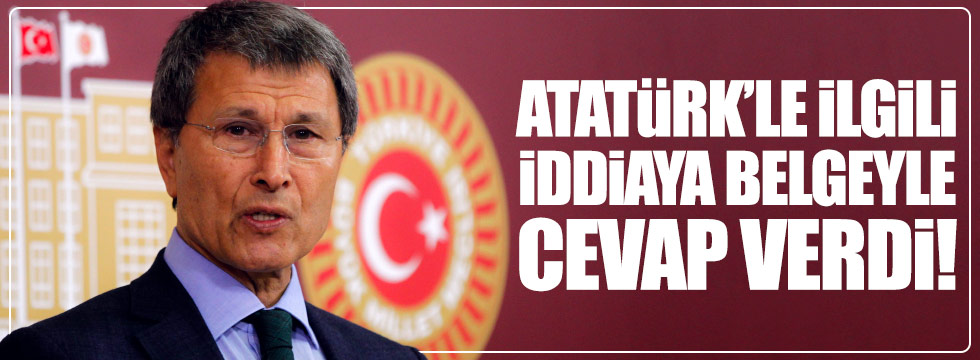 Yusuf Halaçoğlu'ndan Atatürk'le ilgili iddialara belgeli cevap!