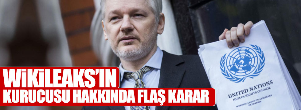 Wikileaks'ın kurucusu hakkında flaş karar