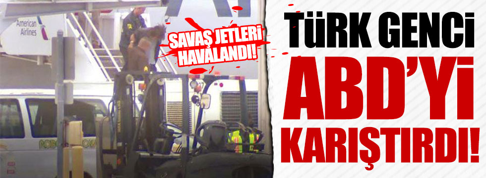 Türk genci ABD'yi ayağa kaldırdı