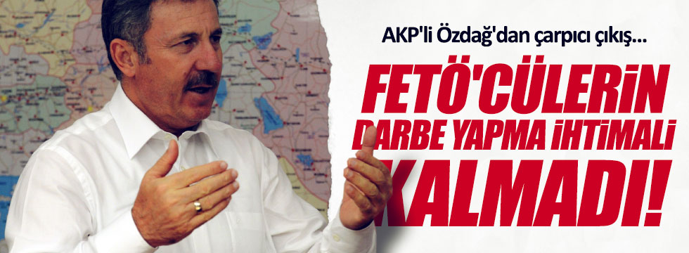 AKP'li Özdağ'dan 'darbe' iddialarına cevap