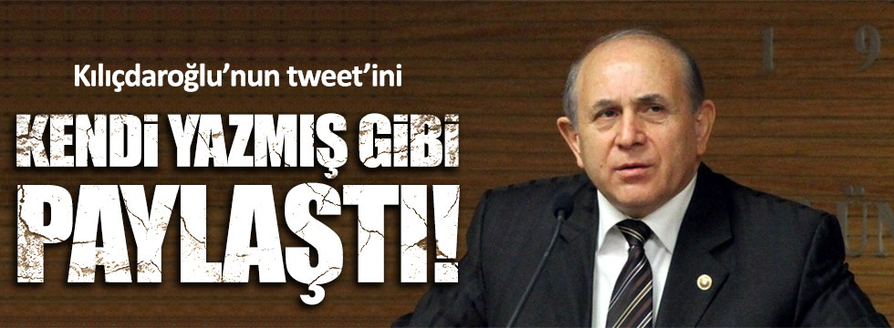 AKP'li Kuzu, Kılıçdaroğlu'nun tweetini kendi tweetiymiş gibi paylaştı