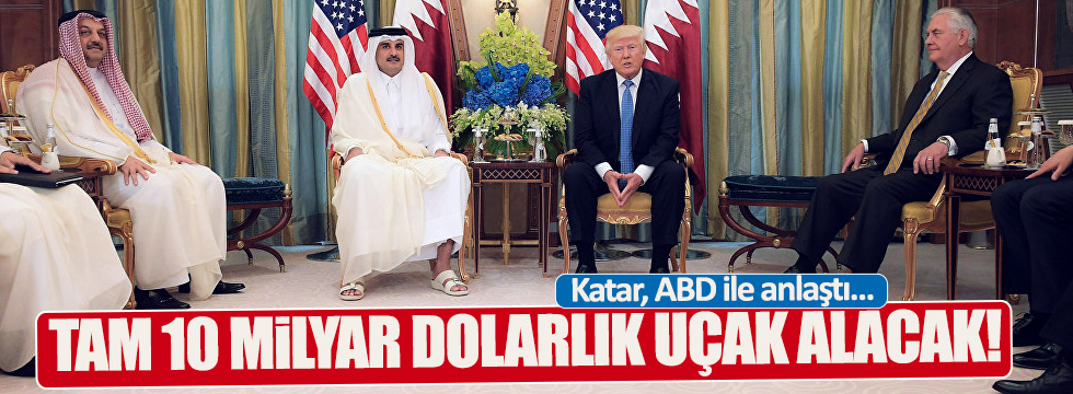 Katar, ABD'den savaş uçağı alacak!