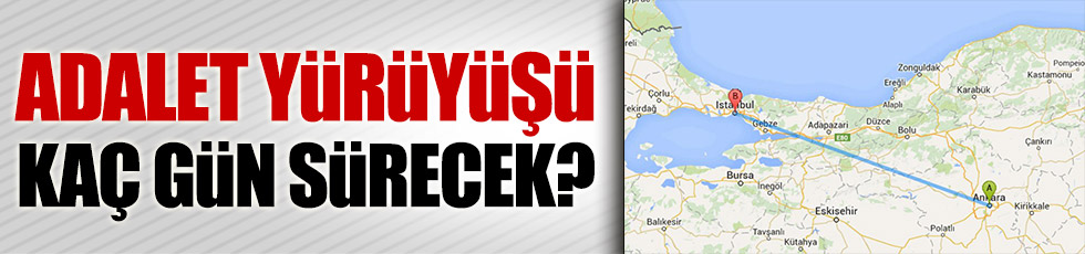 Ankara'dan İstanbul'a kaç günde yürünür?