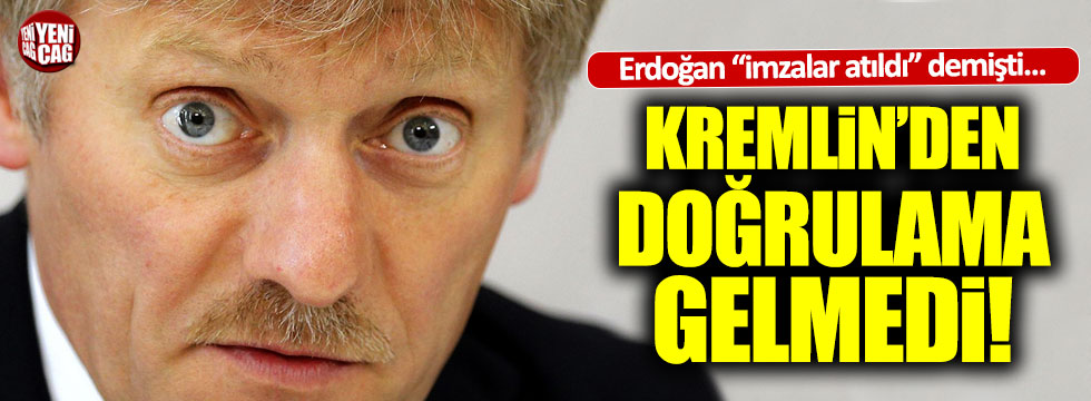 Kremlin Erdoğan'ın açıklamalarını doğrulamadı