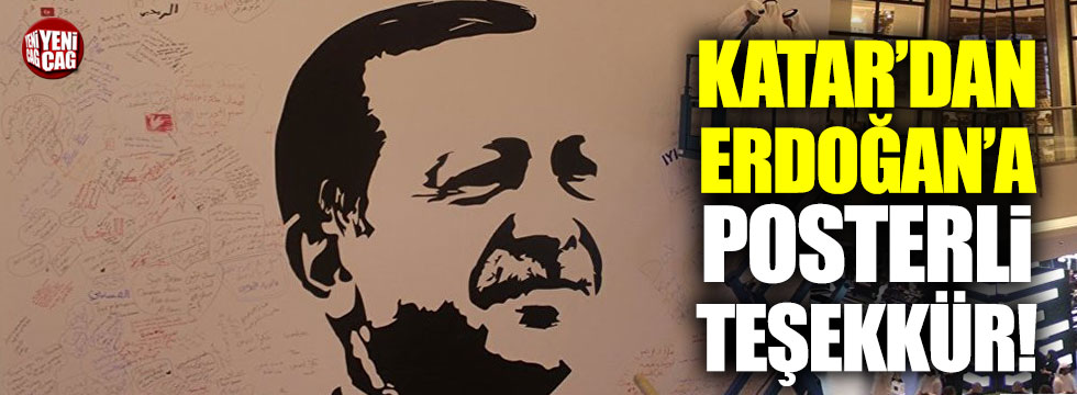 Katar'da bir alışveriş merkezine Erdoğan'ın posteri asıldı