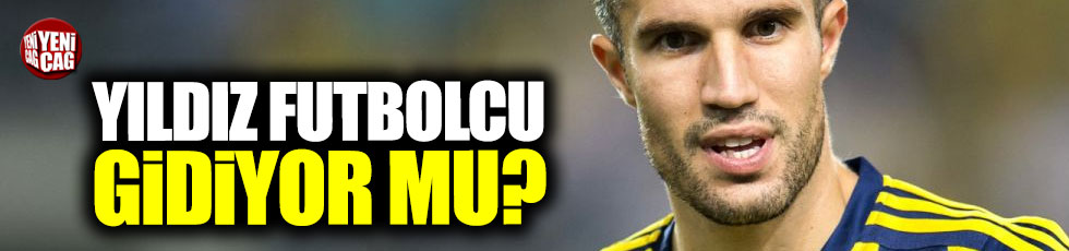 Van Persie Fenerbahçe'den ayrılıyor mu?