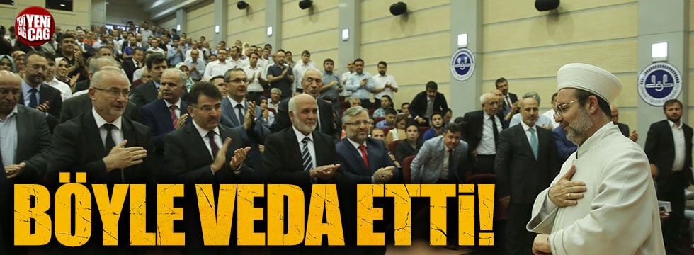 Mehmet Görmez'in veda konuşması!