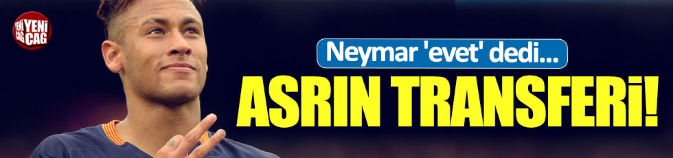 Neymar PSG ile anlaştı