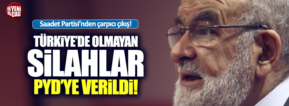 Karamollaoğlu: “Türkiye’de olmayan silahlar PYD’ye veriliyor”