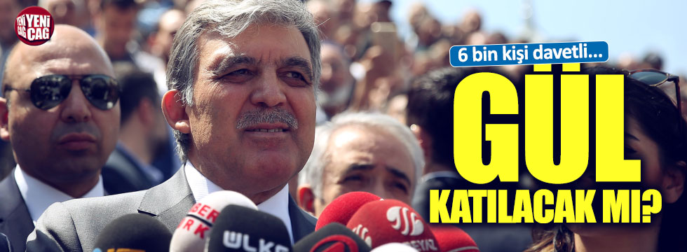 AKP'nin kuruluş yıl dönümüne Gül de katılacak mı?