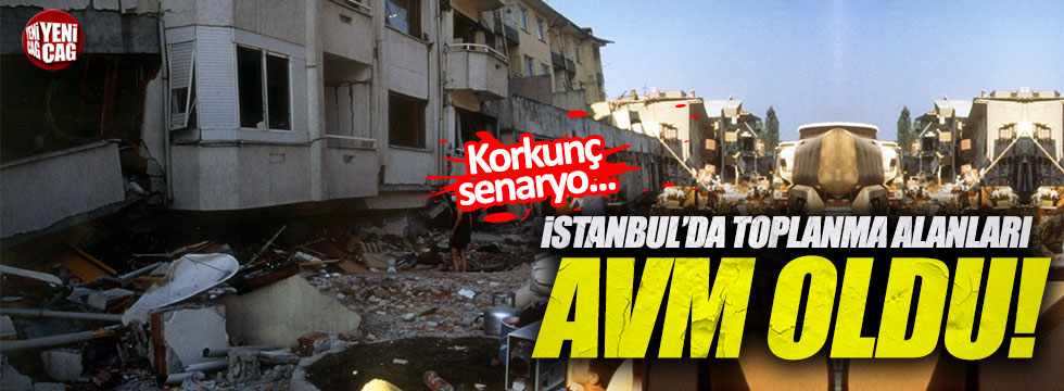 "İstanbul'da toplanma alanları AVM oldu, çadır kuracak yer kalmadı"