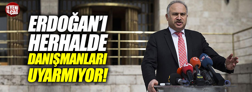 Levent Gök: "Erdoğan'ı herhalde danışmanları uyarmıyor!"