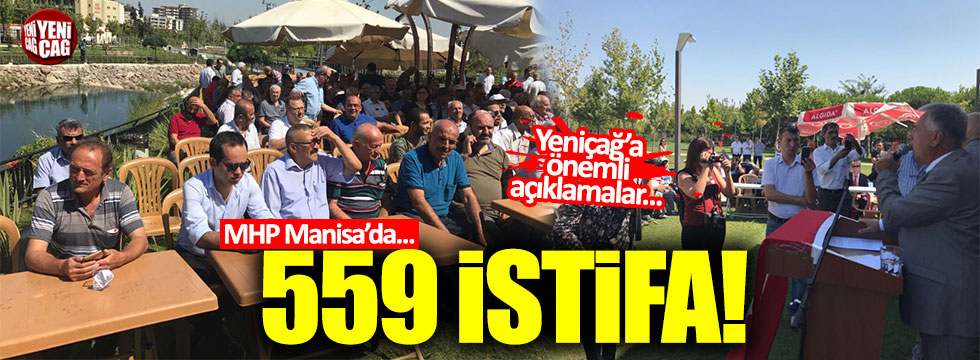 MHP Manisa'da istifa depremi... 559 kişi!