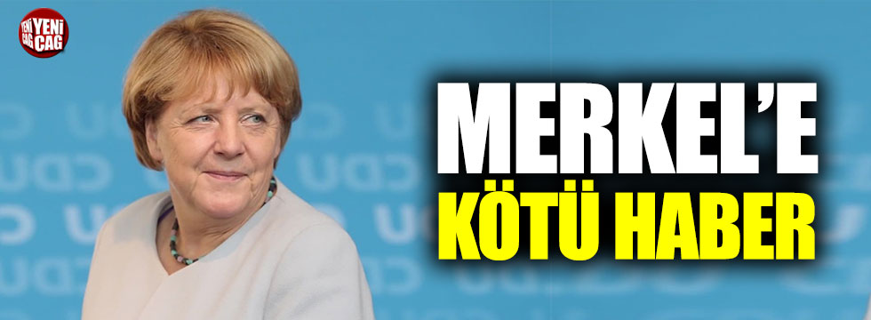 Merkel'e kötü haber
