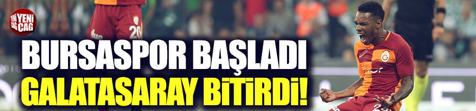 Bursaspor 1-2 Galatasaray / Maç Özeti