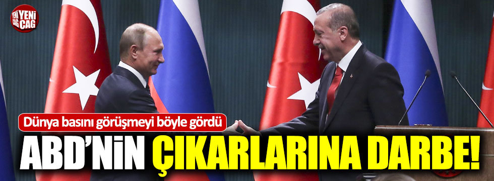 Dış basında Erdoğan-Putin görüşmesi