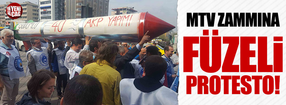 Bursa'da MTV zammına füzeli protesto