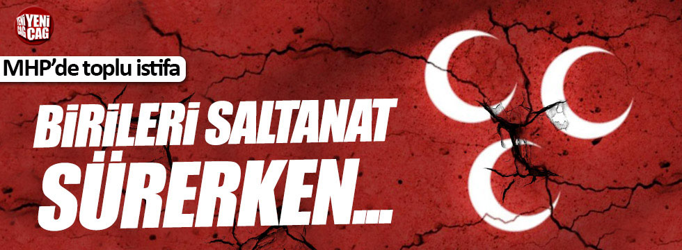MHP Kayseri'de 'Yeni Parti' istifaları