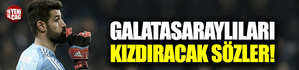 Volkan Demirel'den Galatasaraylıları kızdıracak sözler