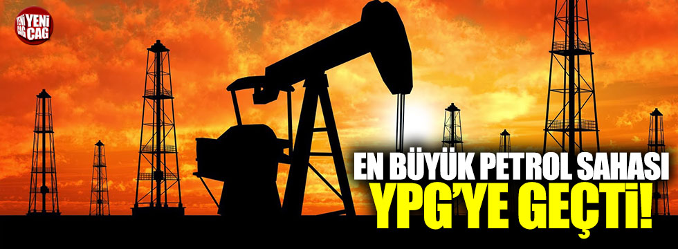 YPG, Suriye'deki en büyük petrol sahasını ele geçirdi