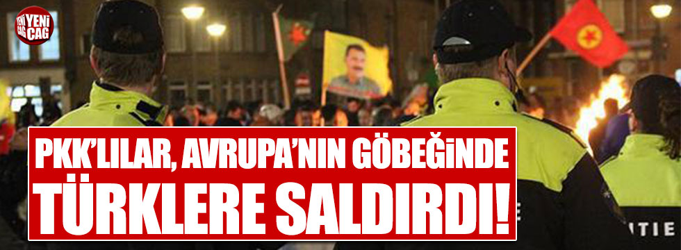 PKK'lılar Belçika'da Türklere saldırdı