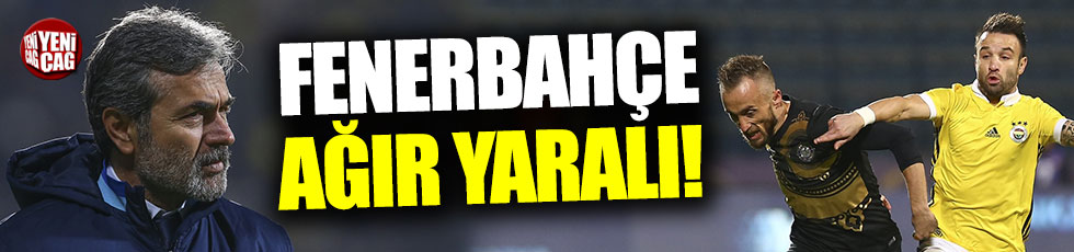 Fenerbahçe'nin yüzü gülmüyor