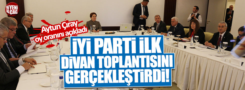 Aytun Çıray İYİ Parti'nin oy oranını açıkladı