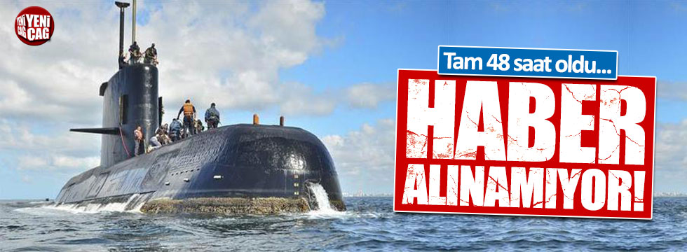 Arjantin'deki askeri denizaltıdan 48 saattir haber alınamıyor
