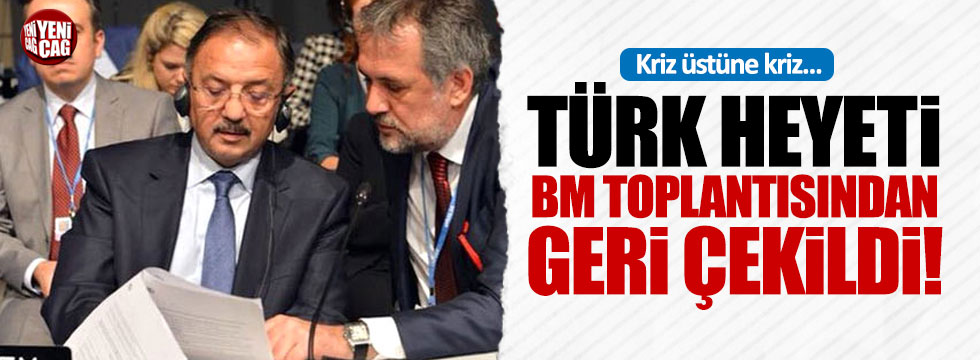 Türk heyeti İklim Değişikliği Konferansından çekildi