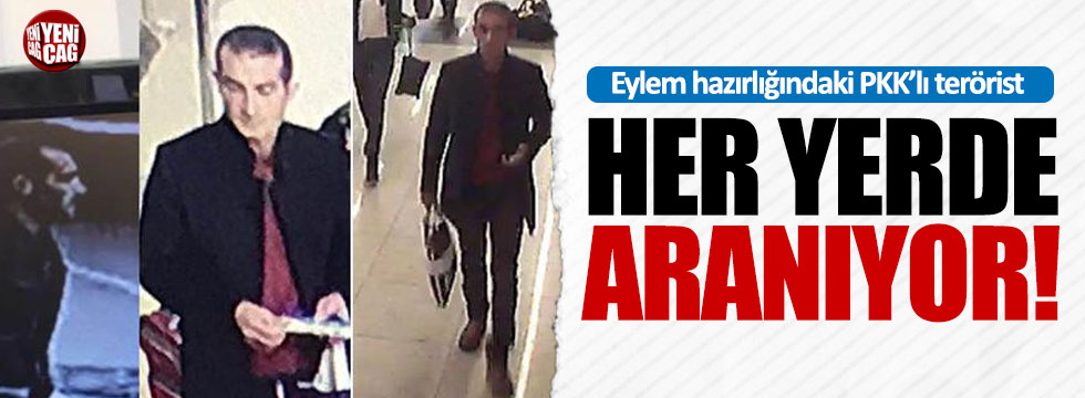 PKK'lı terörist İstanbul'da her yerde aranıyor