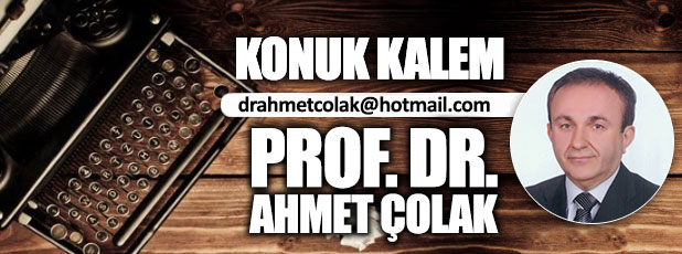 Maketler ve marketler ülkesi Türkiye / Prof. Dr. Ahmet Çolak