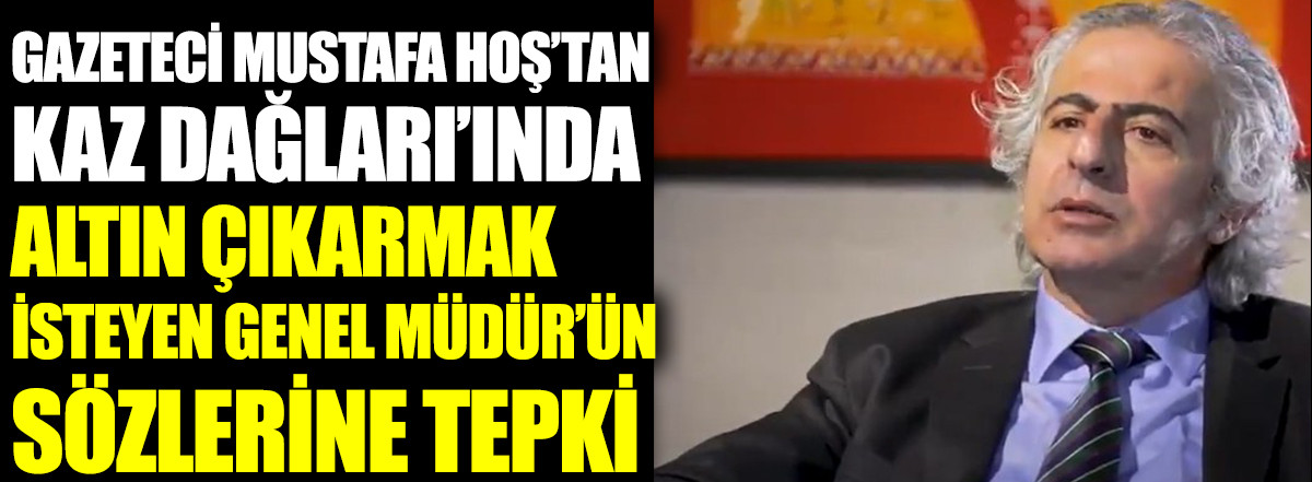 Kazdağları'nı talan eden altın madeninin Türk müdürüne yanıt geldi. Sömürge valisi gibi açıklama yapmıştı - Resim : 3