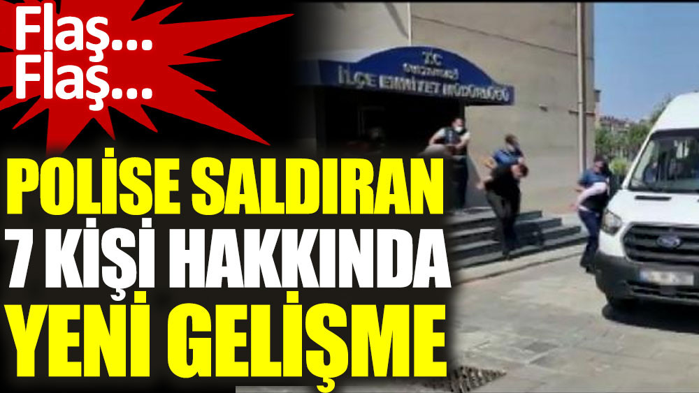 Sultangazi�de polise saldıran 7 kişi hakkında yeni gelişme Sultangazi�de polise saldıran 7 kişi hakkında yeni gelişme