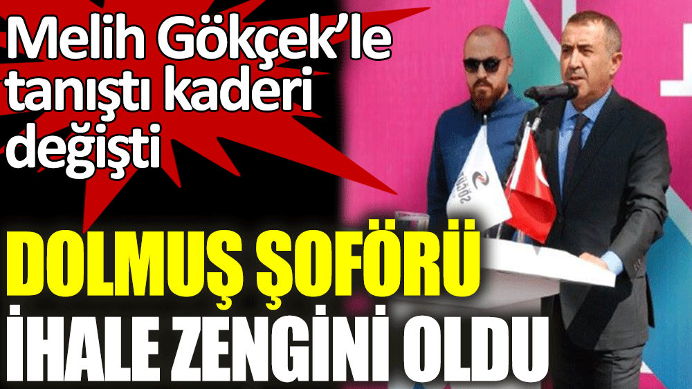 dolmus soforu ihale zengini oldu