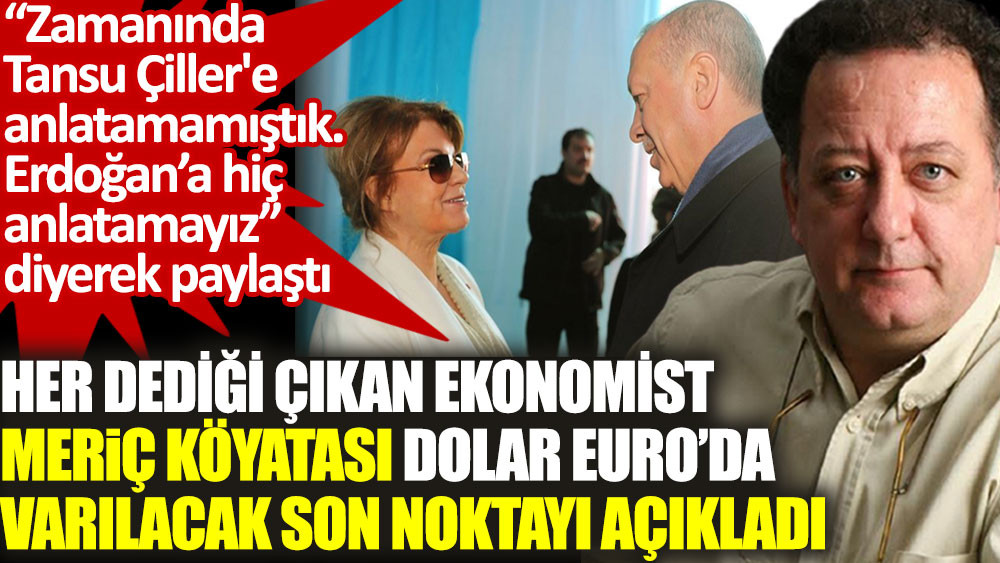 Her Dedigi Cikan Ekonomist Meric Koyatasi Tansu Ciller Donemini Ornek Vererek Dolar Ve Euronun Ne Olacagini Acikladi