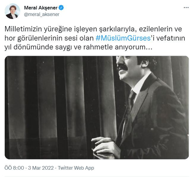Meral Akşener Müslüm Gürses'i andı - Resim : 1